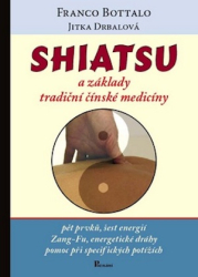 Shiatsu a základy tradièní èínské medicíny