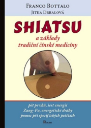 Shiatsu a zklady tradin nsk medicny